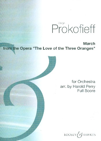 Marsch aus Die Liebe zu drei Orangen op.33  für Orchester  Partitur