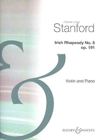 Irish Rhapsody no.6 op.191 for Violin and Orchestra .&nbsp;&nbsp;for violin and piano&nbsp;&nbsp;