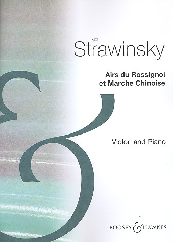 Airs du Rossignol  et  Marche Chinoise  für Violine und Klavier  