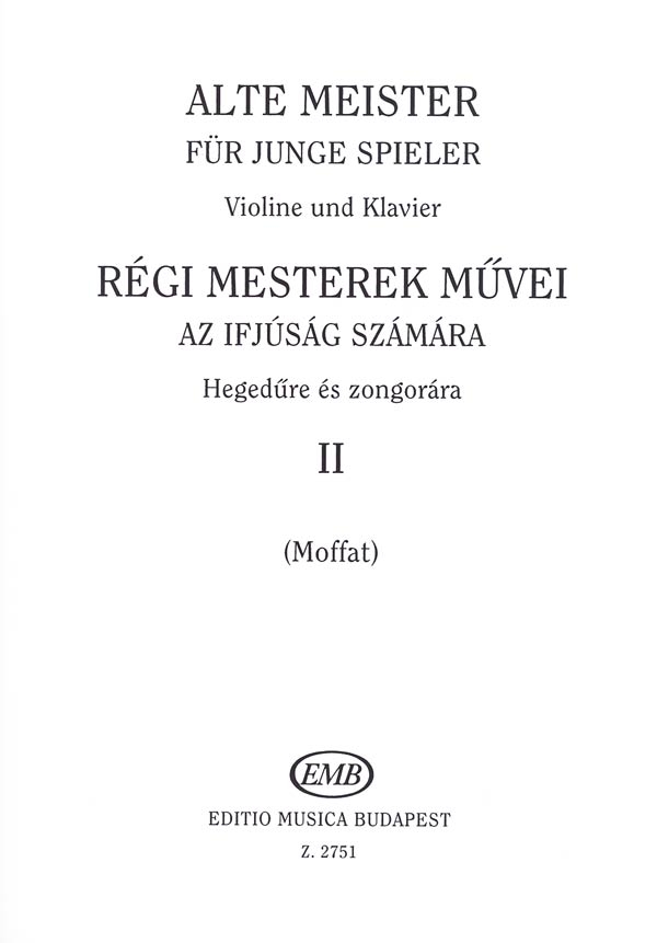 Alte Meister Für Junge Spieler II&nbsp;&nbsp;Violine und Klavier&nbsp;&nbsp;