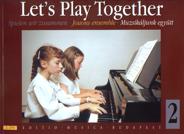 Spielen wir zusammen Band 2&nbsp;&nbsp;für Klavier zu 4 Händen&nbsp;&nbsp;