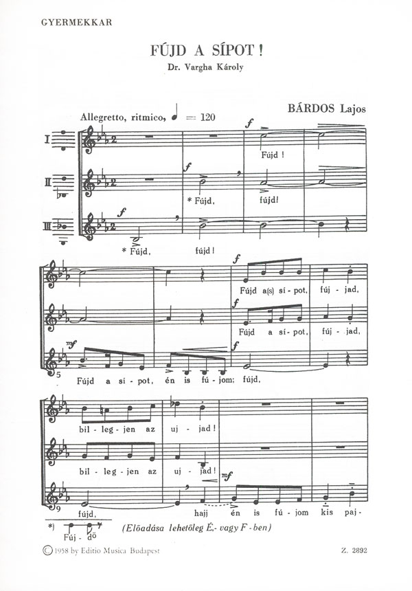 Bárdos Lajos Fújd a sipot!&nbsp;&nbsp;&nbsp;&nbsp;Children's Choir