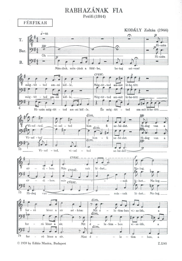 Kodály Zoltán the Son of an Enslaved Country&nbsp;&nbsp;&nbsp;&nbsp;Lower Voices