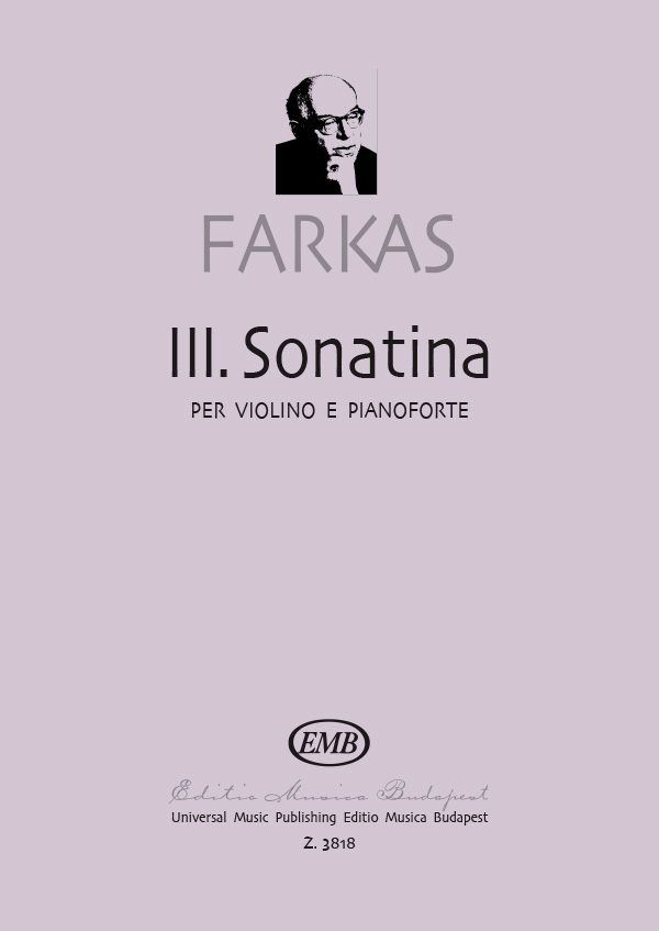 Farkas Ferenc Sonatina No. 3&nbsp;&nbsp;&nbsp;&nbsp;Violin and Piano