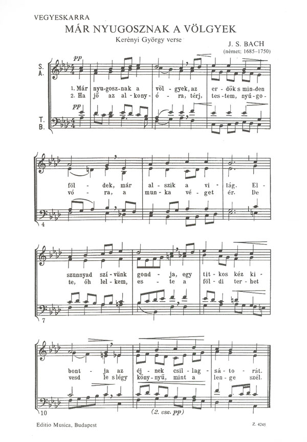 Bach, Johann Sebastian, Lasso, Orlando di Már nyugosznak a völgyek ,&nbsp;&nbsp;&nbsp;&nbsp;Mixed Voices