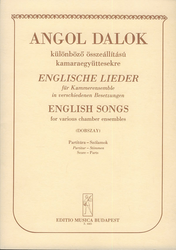 : ENGLISH SONGS&nbsp;&nbsp;from Elisabethan Songbooks for various chamber ensembles&nbsp;&nbsp;Chamber Music for Mixed  Ensembles