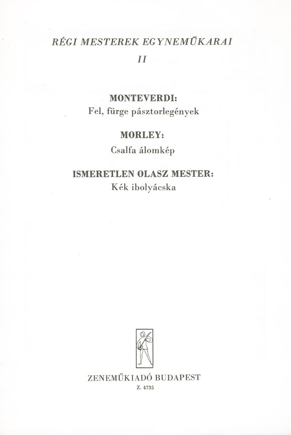 : Régi mesterek egynemökarai&nbsp;&nbsp;&nbsp;&nbsp;Upper Voices Collection