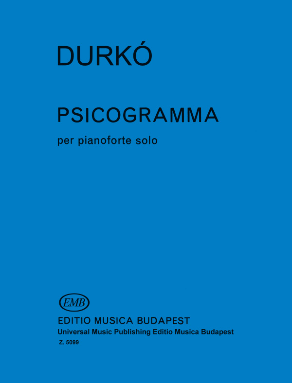 Durkó Zsolt Psicogramma&nbsp;&nbsp;&nbsp;&nbsp;Piano