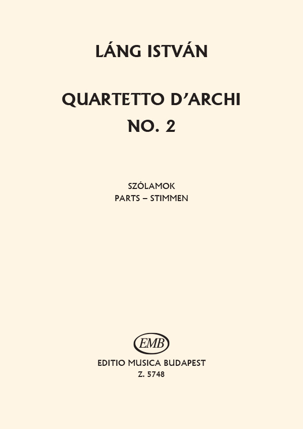 Láng István String Quartet No. 2&nbsp;&nbsp;&nbsp;&nbsp;String Quartet