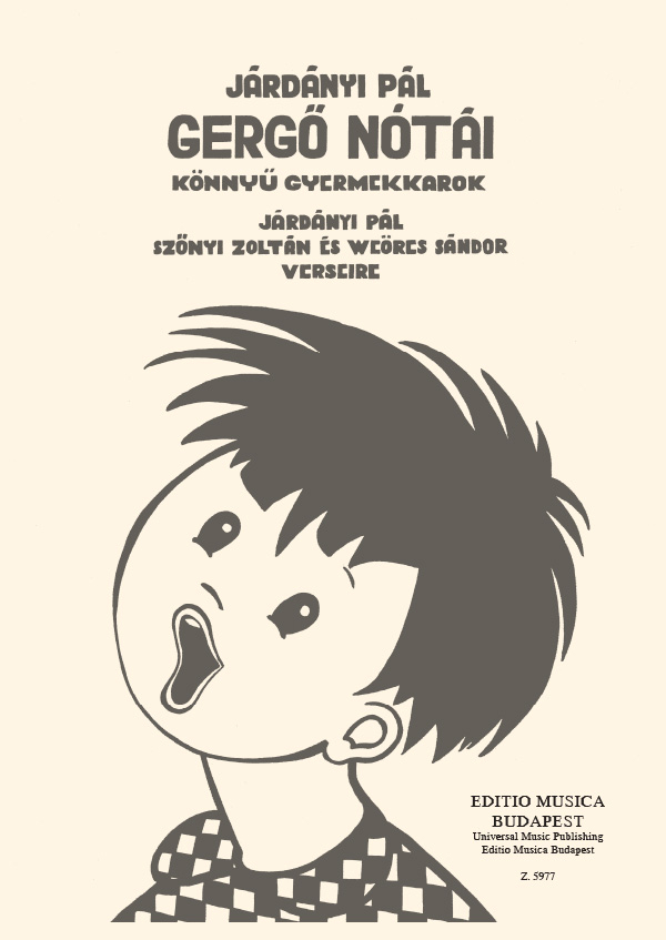 Járdányi Pál Gergö nótái&nbsp;&nbsp;&nbsp;&nbsp;Children's Choir