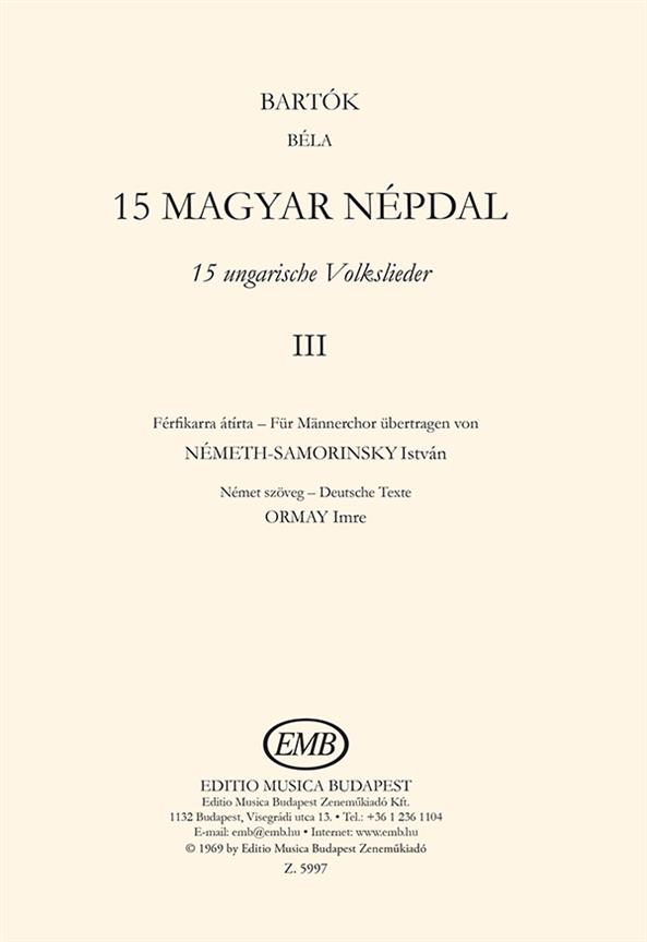 15 ungarische Volkslieder Band 3  für Männerchor  Partitur (dt/ung)