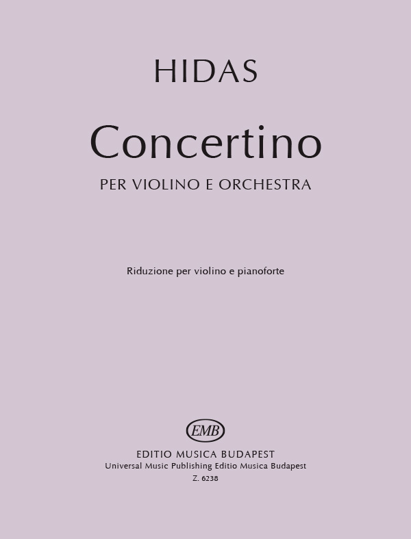 Hidas Frigyes Violin Concerto&nbsp;&nbsp;&nbsp;&nbsp;Violin and Piano
