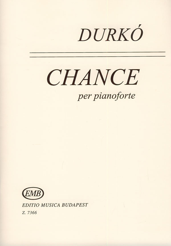 Durkó Zsolt Chance&nbsp;&nbsp;&nbsp;&nbsp;Piano