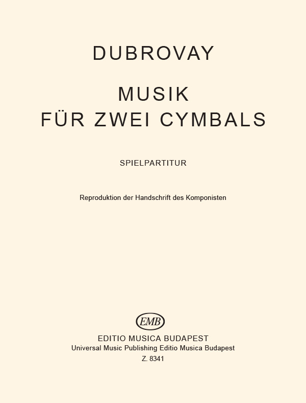 Dubrovay László Music&nbsp;&nbsp;for two cimbaloms&nbsp;&nbsp;Two Cimbaloms 2 zimb. ungh.