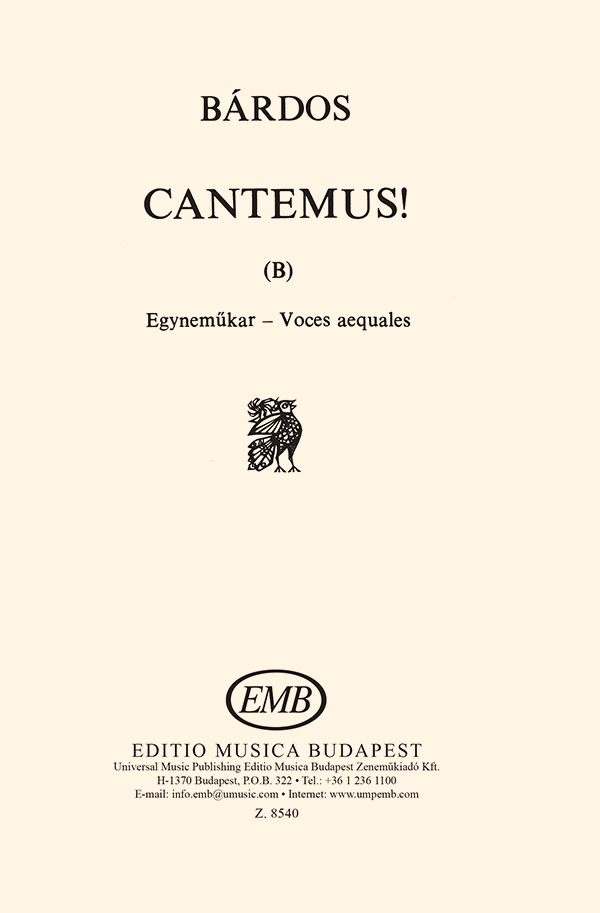 Lajos Bárdos&nbsp;&nbsp;Cantemus ! (B)&nbsp;&nbsp;Upper Voices
