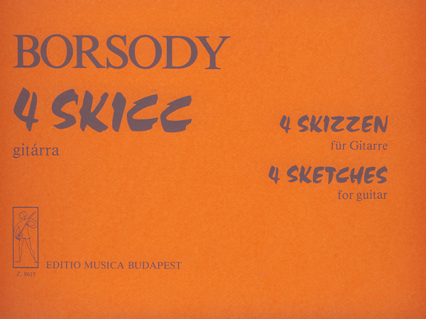 Borsody László Four Scetches&nbsp;&nbsp;&nbsp;&nbsp;Guitar
