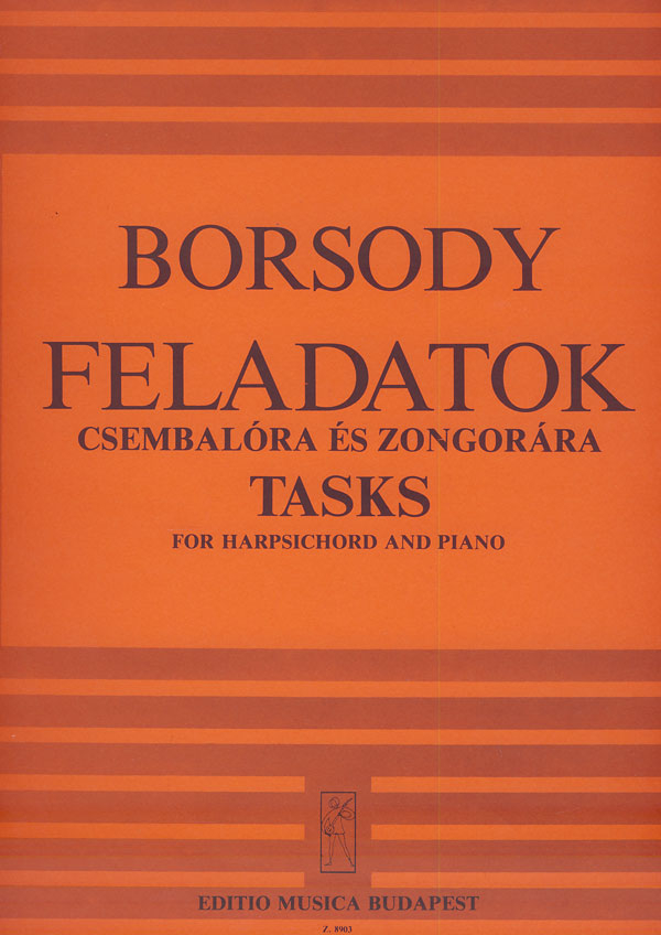 Borsody László Tasks&nbsp;&nbsp;for harpsichord and piano&nbsp;&nbsp;Two Pianos