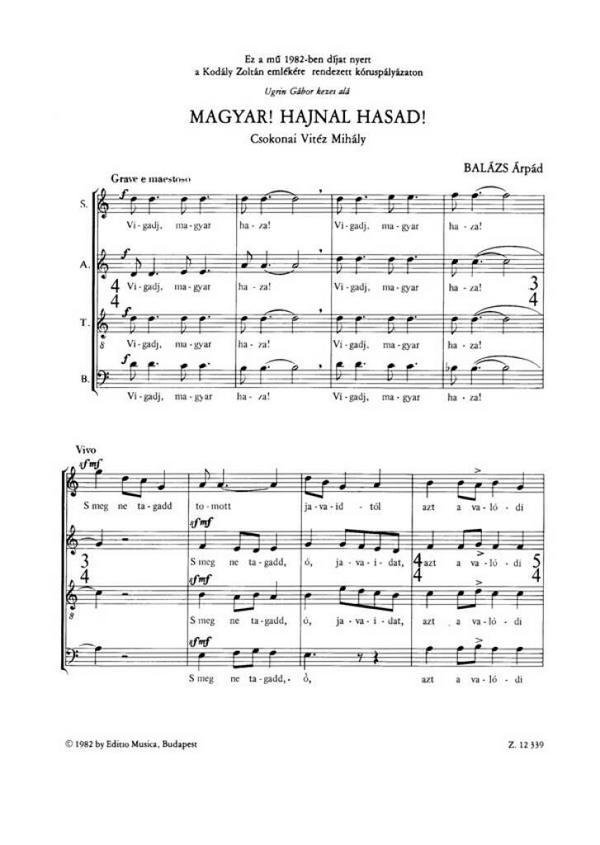 Balázs Árpád Magyar! Hajnal hasad!&nbsp;&nbsp;&nbsp;&nbsp;Mixed Voices