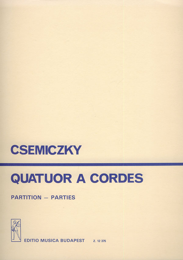 Csemiczky Miklós String Quartet&nbsp;&nbsp;&nbsp;&nbsp;String Quartet