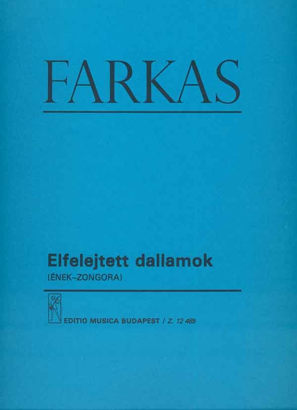 Farkas Ferenc Elfelejtett dallamok&nbsp;&nbsp;&nbsp;&nbsp;Voice and piano