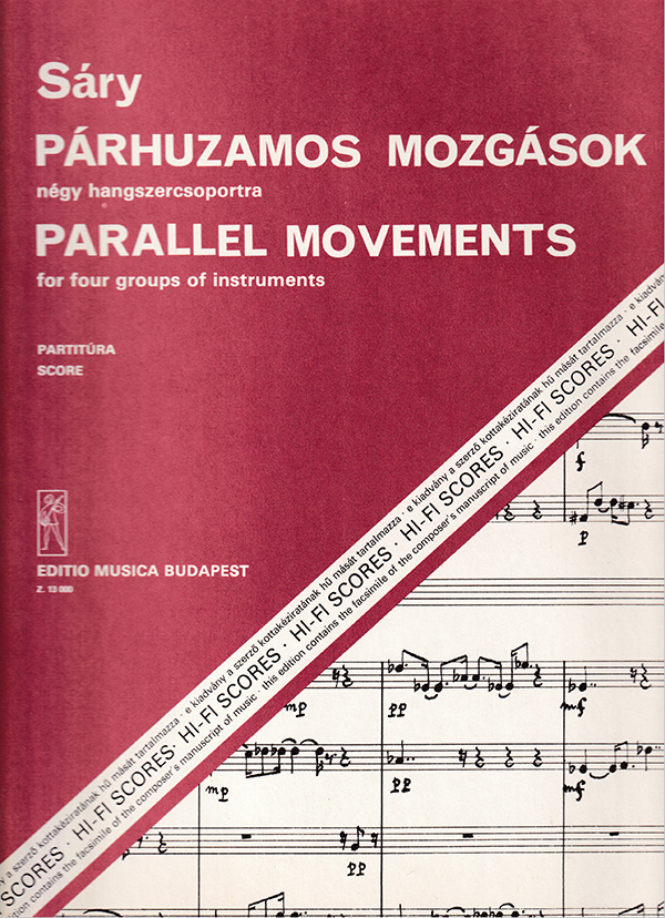 Sáry László Parallel Movements&nbsp;&nbsp;for four groups of instruments&nbsp;&nbsp;Chamber Music for Mixed  Ensembles