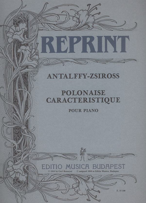 Antalffy-Zsiross Dezsö Polonaise caracteristique&nbsp;&nbsp;&nbsp;&nbsp;Piano