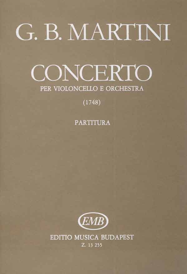 Giovanni Battista and  Giambattista Martini&nbsp;&nbsp;Concerto in Re maggiore per violoncello e orches&nbsp;&nbsp;Violoncello and Orchestra