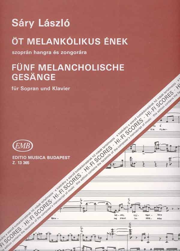 Sáry László Five Melancoly Songs&nbsp;&nbsp;to poems by G. Trakl&nbsp;&nbsp;Voice and piano