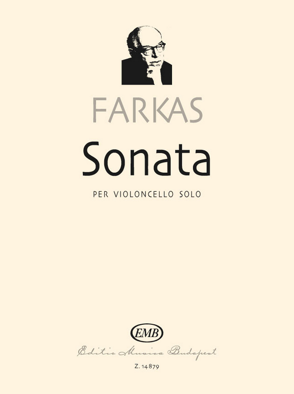 Ferenc Farkas&nbsp;&nbsp;Sonata per Violoncello Solo&nbsp;&nbsp;Violoncello