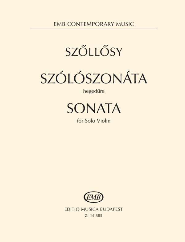 Andrsss Szillosy&nbsp;&nbsp;Sonata for Solo Violin (1947)&nbsp;&nbsp;Violin