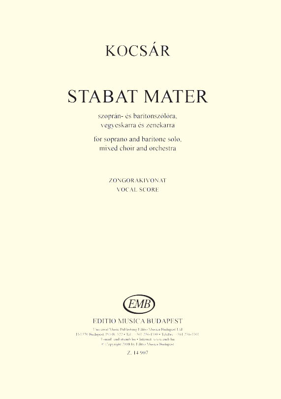 Miklós Kocsár&nbsp;&nbsp;Stabat Mater&nbsp;&nbsp;SATB and Piano