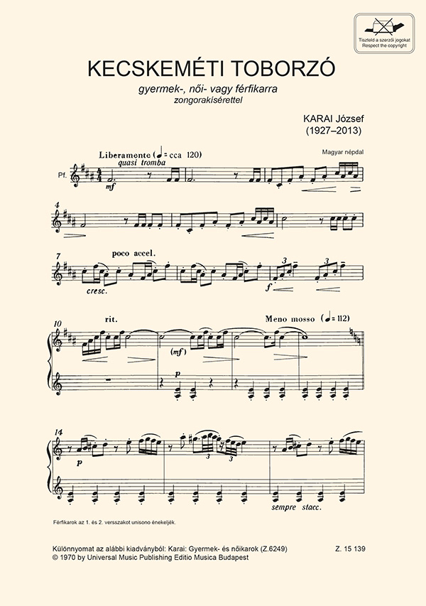 József Karai, Kecskeméti toborzó&nbsp;&nbsp;Upper Voices and Accompaniment&nbsp;&nbsp;