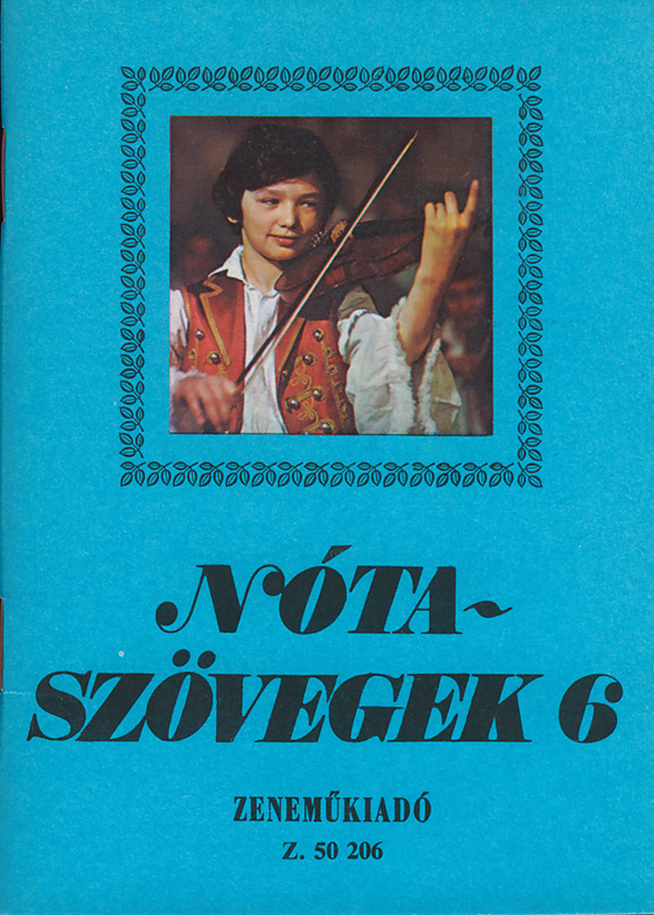 : Nótaszövegek&nbsp;&nbsp;&nbsp;&nbsp;Words of Hungarian Songs