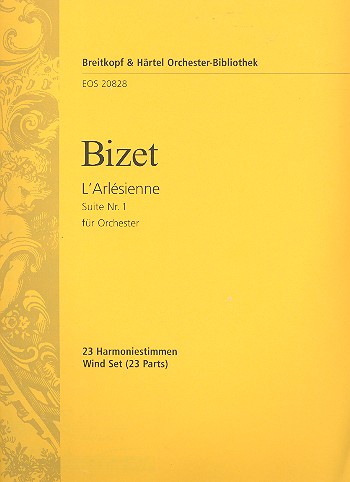 L'Arlésienne Suite No.1  für Orchester  Harmoniestimmen