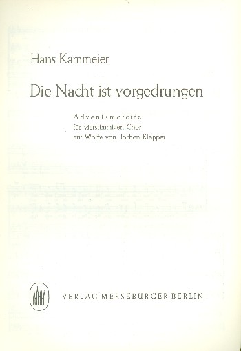 Die Nacht ist vorgedrungen&nbsp;&nbsp;für gem Chor a cappella&nbsp;&nbsp;Partitur