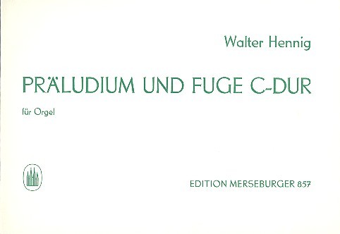 Präludium und Fuge C-Dur  für Orgel  