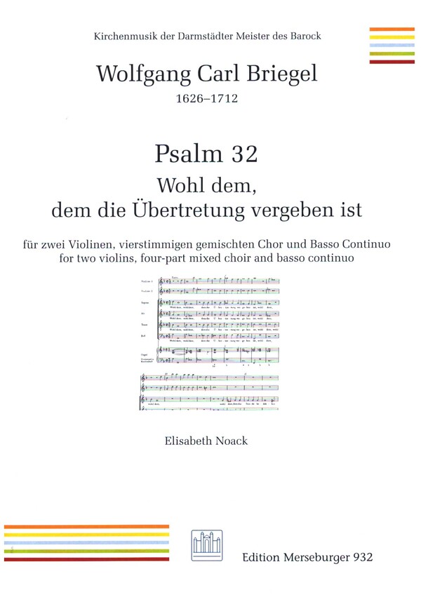 Psalm 32 - Wohl dem, dem die Übertretung vergeben ist  für gem Chor, 2 Violine und Bc  Partitur