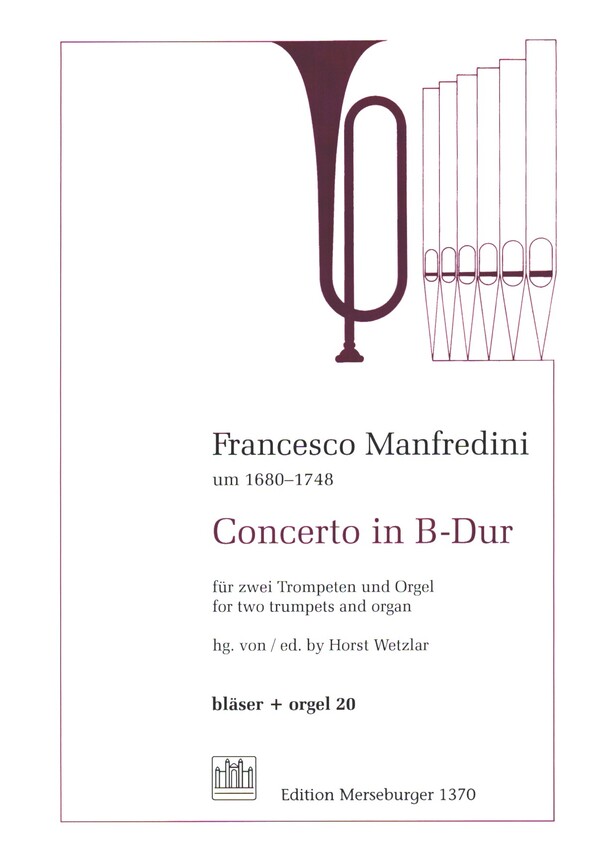 Concerto B-Dur  für 2 Trompeten und Orgel  Partitur und Stimmen