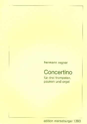 Concertino&nbsp;&nbsp;für 3 Trompeten, Pauken und Orgel&nbsp;&nbsp;Stimmen