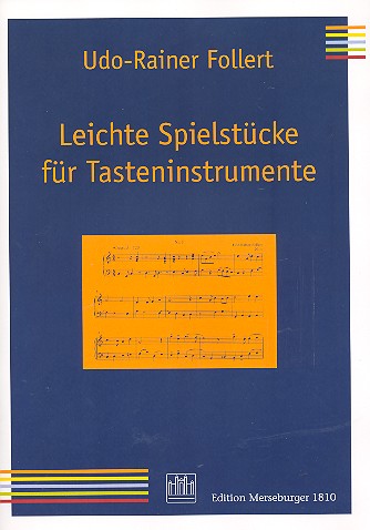 Leichte Spielstücke&nbsp;&nbsp;für Tasteninstrument&nbsp;&nbsp;