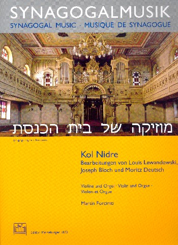 Kol Nidre&nbsp;&nbsp;für Violine und Orgel&nbsp;&nbsp;