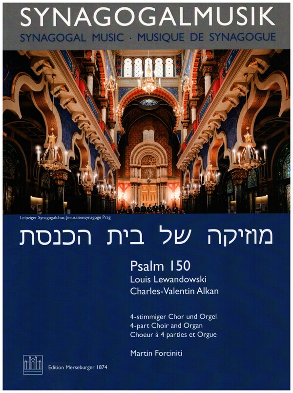 Psalm 150&nbsp;&nbsp;für gem Chor und Orgel&nbsp;&nbsp;Partitur