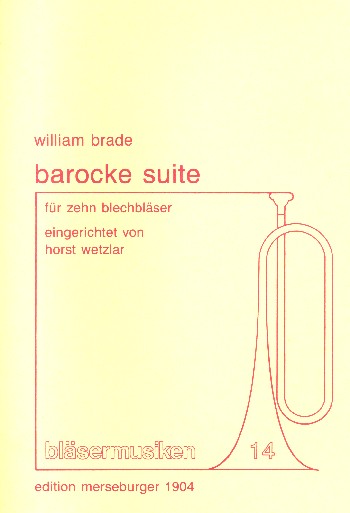 Barocke Suite  für 4 Trompeten, Horn, 4 Posaunen und Tuba  Partitur