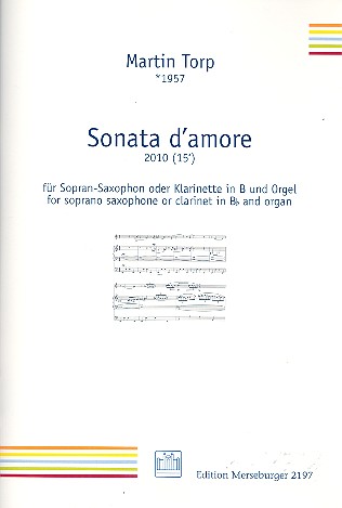 Sonata d'amore  für Sopransaxophon (Klarinette) und Orgel  