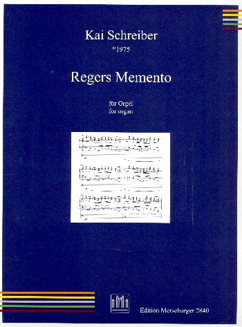 Regers Memento op.13  für Orgel  