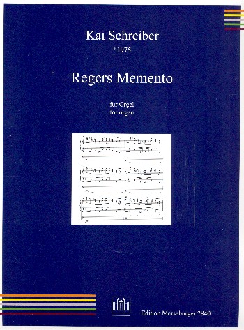 Regers Memento op.13&nbsp;&nbsp;für Orgel&nbsp;&nbsp;
