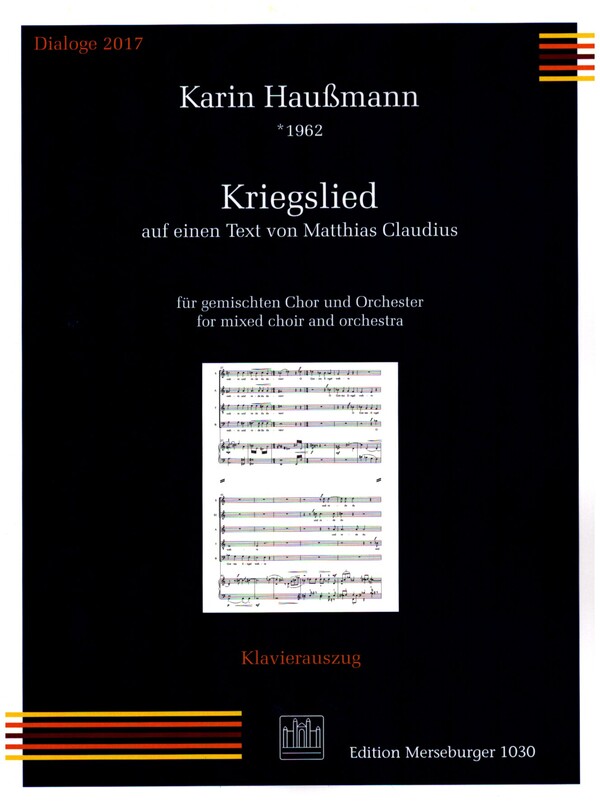 Kriegslied&nbsp;&nbsp;für gem Chor und Orchester&nbsp;&nbsp;Chorpartitur/Klavierauszug
