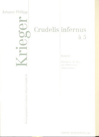 Crudelis infernus für Sopran, Alt, Bass,  2 Violinen und Bc  Partitur und Stimmen