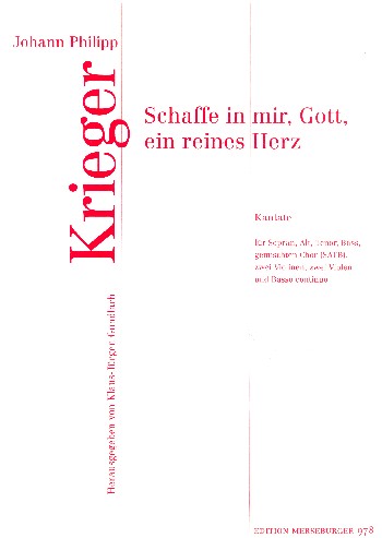 Schaffe in mir Gott ein reines Herz für  Soli, gem Chor, 2 Violinen, 2 Violen und Bc  Partitur und Instrumentalstimmen