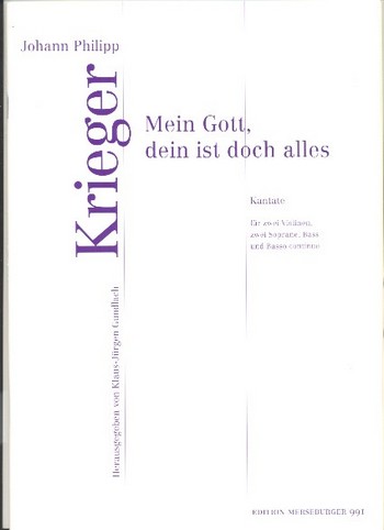 Mein Gott dein ist doch alles für  2 Soprane, Bass, 2 Violinen und Bc  Partitur und Stimmen
